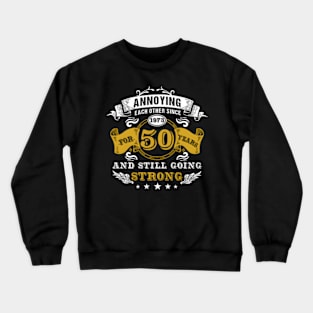 50Th Wedding Anniversary Husband Marriage Relationship Crewneck Sweatshirt